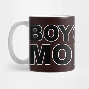 Boycott Money Mug